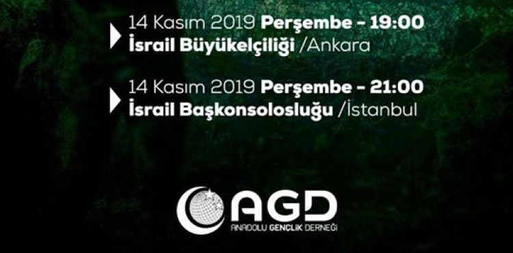 AGD'NİN ÇAĞRISIYLA BU AKŞAM İSTANBUL VE ANKARA'DA SİYONİST İSRAİL TEMSİLCİLİKLERİNİN ÖNÜNDE EYLEM VAR (DAVET) 