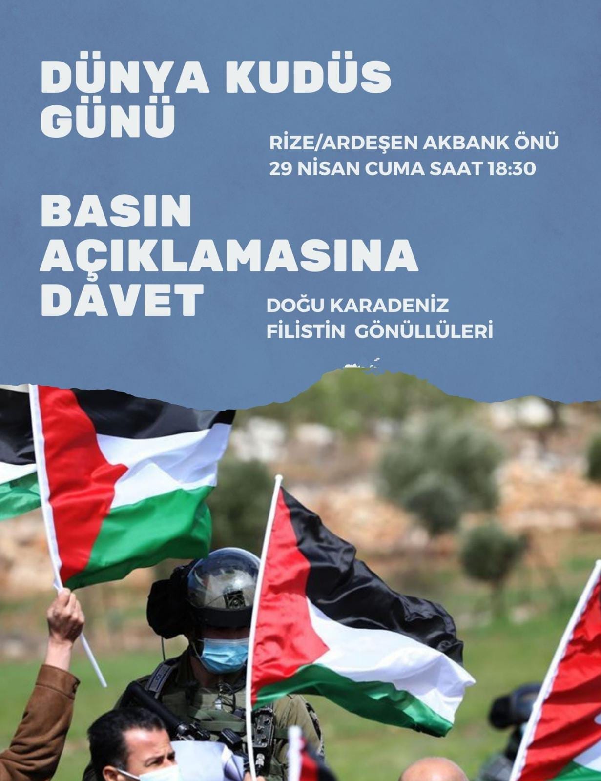 ARDEŞEN'DE DÜNYA KUDÜS GÜNÜ'NDE BASIN AÇIKLAMASI DÜZENLENECEK (DAVET)