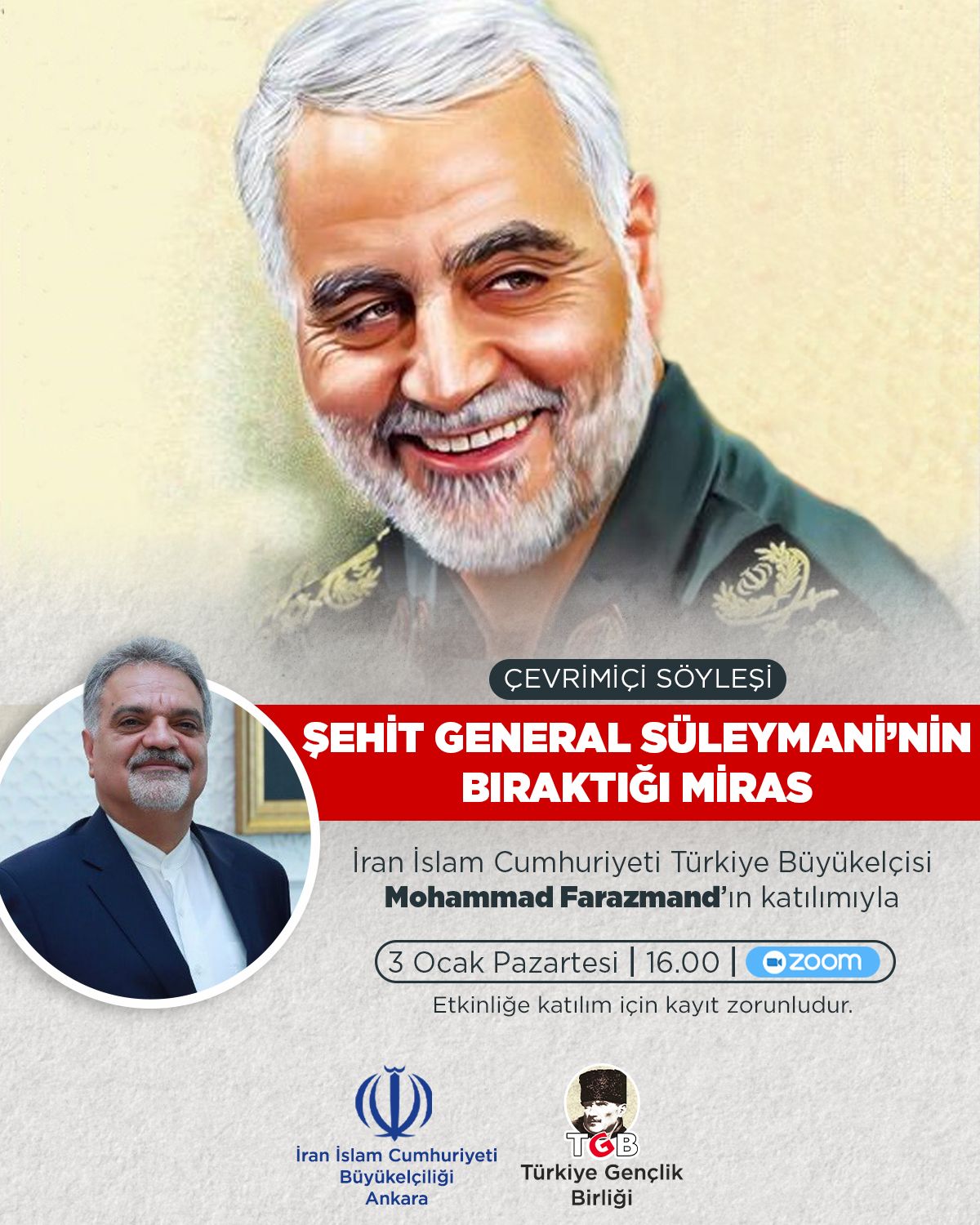 ÇEVİRİM İÇİ SÖYLEŞİ: ŞEHİT GENERAL SÜLEYMANİ'NİN BIRAKTIĞI MİRAS (DAVET)