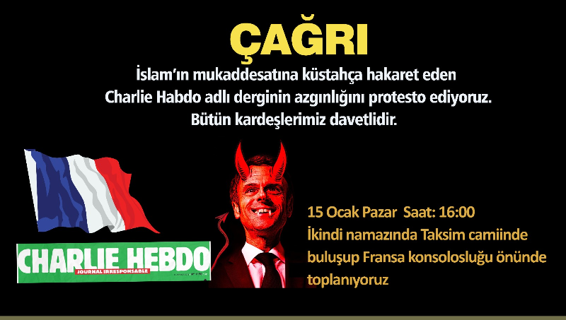 CHARLİE HEBDO DERGİSİ PAZAR GÜNÜ FRANSA'NIN İSTANBUL KONSOLOSLUĞU ÖNÜNDE PROTESTO EDİLECEK