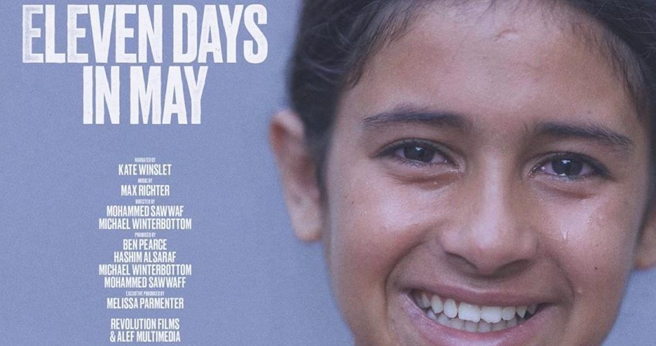 ELEVEN DAYS IN MAY BELGESELİ YAKINDA GÖSTERİMDE