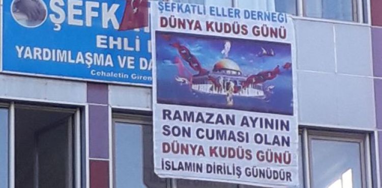 KAHRAMANMARAŞ'IN AFŞİN İLÇESİNDE DÜNYA KUDÜS GÜNÜ PANKARTI ASILDI (FOTO)