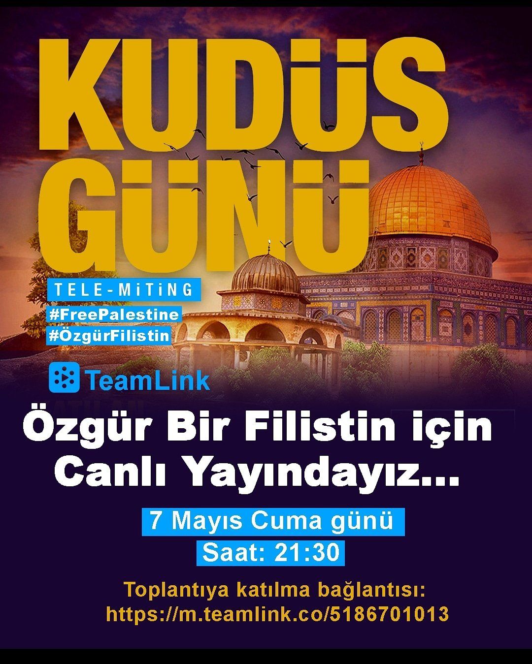 KUDÜS GÜNÜ TELE MİTİNGİ (DAVET)