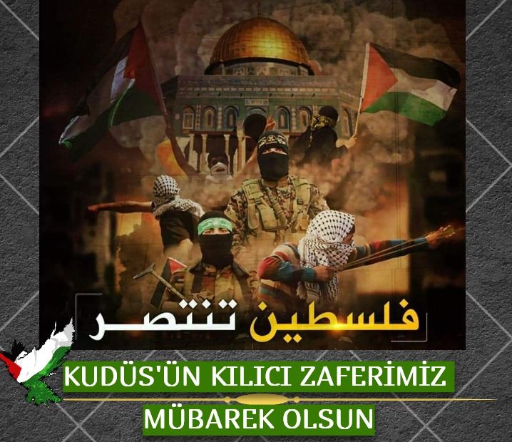 KUDÜS KILICI ZAFERİMİZ MÜBAREK OLSUN