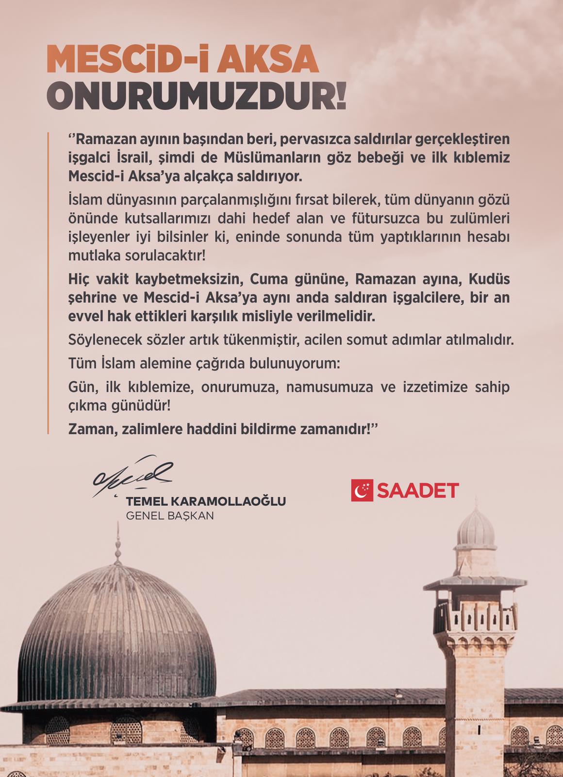 SAADET PARTİSİ'NDEN MESCİDİ AKSA ÇAĞRISI