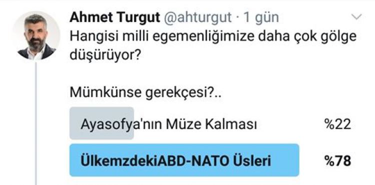 YAZAR AHMET TURGUT SOSYAL MEDYA HESABINDA ÜLKEMİZDEKİ ABD-NATO ÜSLERİ VE AYASOFYA İLE İLGİLİ ÇARPICI BİR ANKET YAPTI 